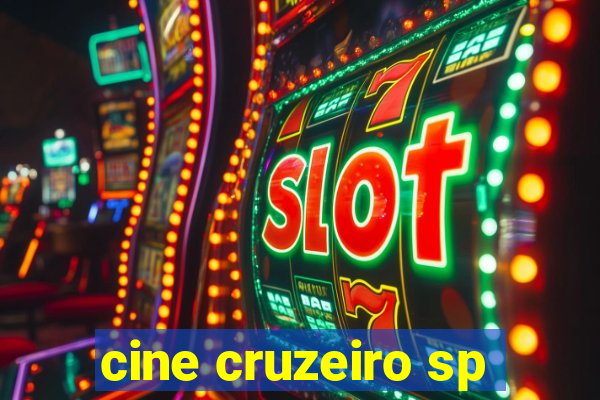 cine cruzeiro sp